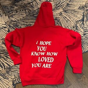 Jerzees Red Hoodie with White Text "I Hope You Know How Loved You Are"